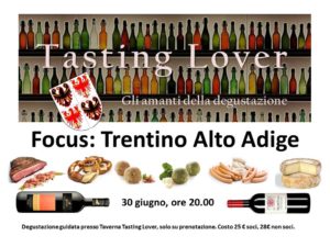 Tasting Lover Trentino Alto Adige